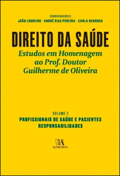 Imagem de Direito da Saúde II - Profissionais de Saúde e Pacientes. Responsabilidades