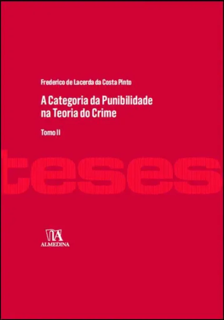 Imagem de A Categoria da Punibilidade na Teoria do Crime Vol. II
