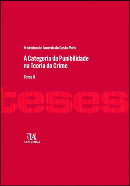 Imagem de A Categoria da Punibilidade na Teoria do Crime Vol. II