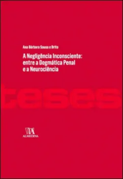 Picture of Book A Negligência Inconsciente