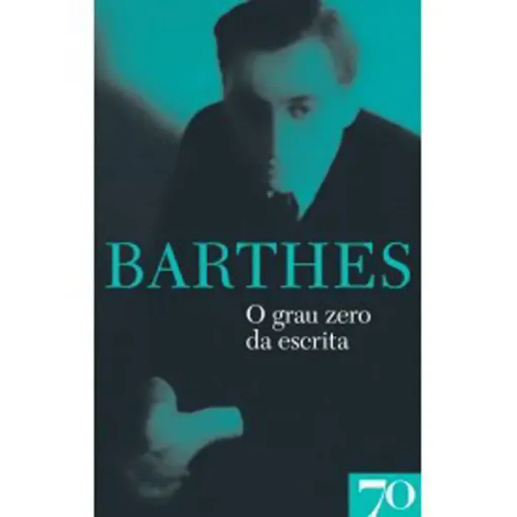 Imagem de O Grau Zero da Escrita