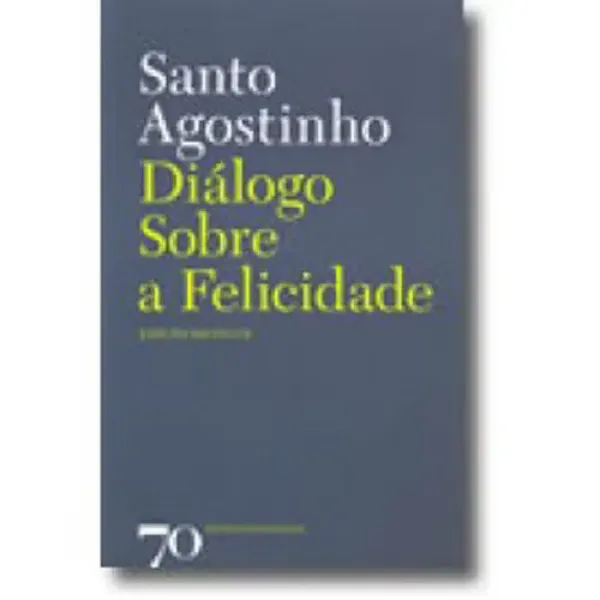Imagem de Diálogo Sobre a Felicidade