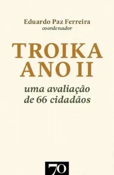 Imagem de Troika Ano II Uma Avaliação de 66 Cidadãos