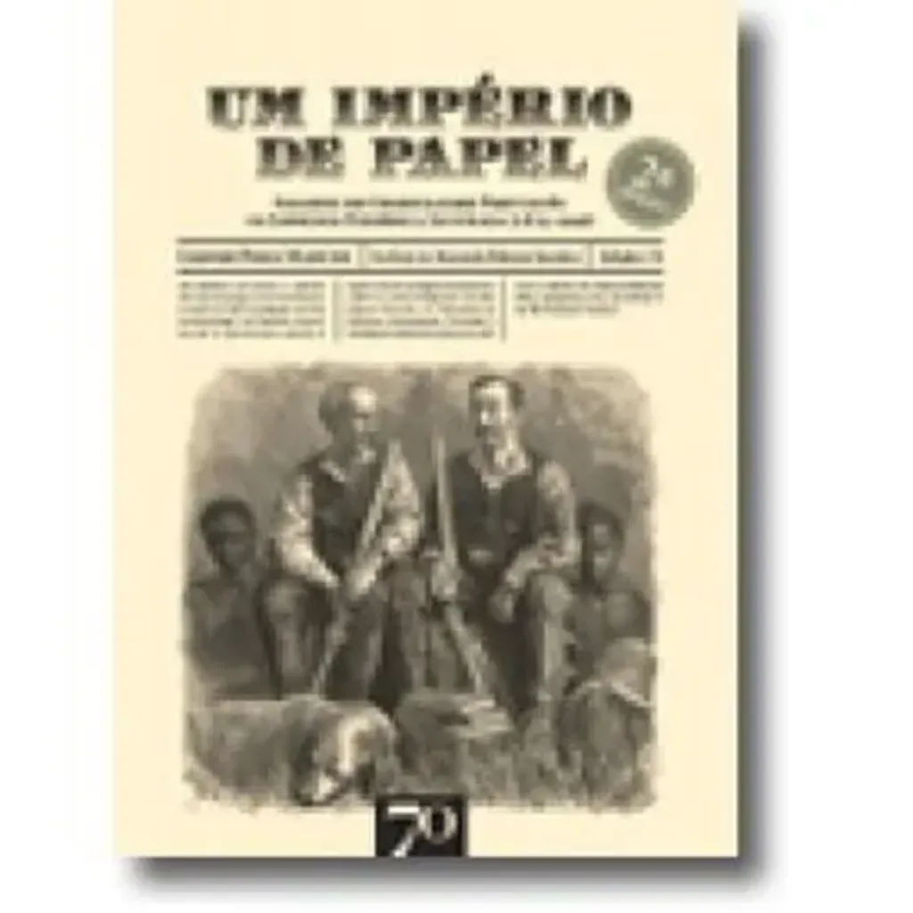 Imagem de Um Império de Papel: Imagens do Colonialismo Português na Imprensa Periódica Ilustrada (1875-1940)
