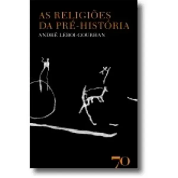 Imagem de As Religiões da Pré-História