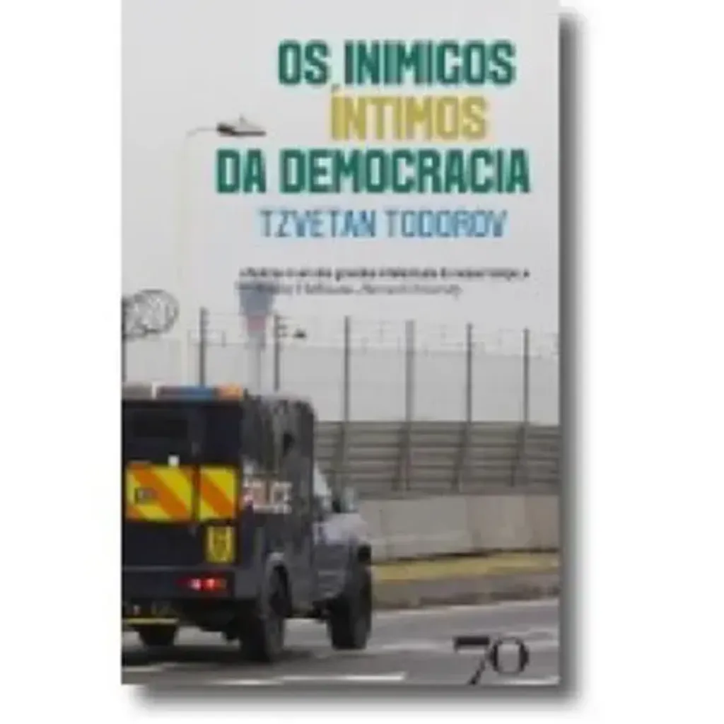 Imagem de Os Inimigos Íntimos da Democracia