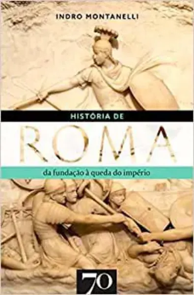 Imagem de História de Roma - Da Fundação à Queda do Império
