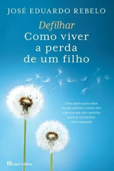 Imagem de Defilhar como Viver Perda um Filho
