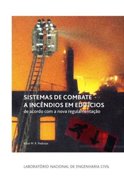 Imagem de Sistemas de Combate a Incêndios em Edifícios de Acordo com a Nova Regulamentação - Nº. 117