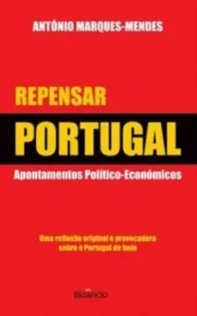 Imagem de Repensar Portugal - Apontamentos Políticos-Económicos