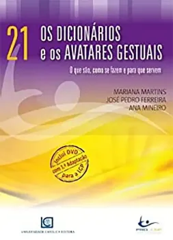 Picture of Book Os Dicionários e os Avatares Gestuais - O que São, Como se Fazem e para que Servem