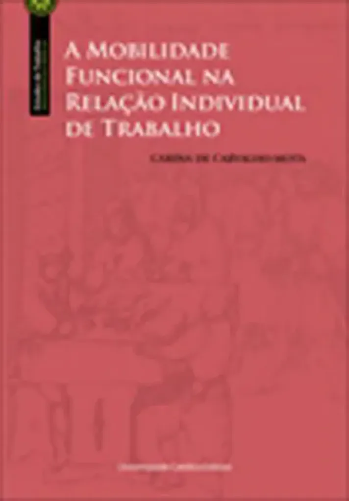 Imagem de A Mobilidade Funcional na Relação Individual de Trabalho