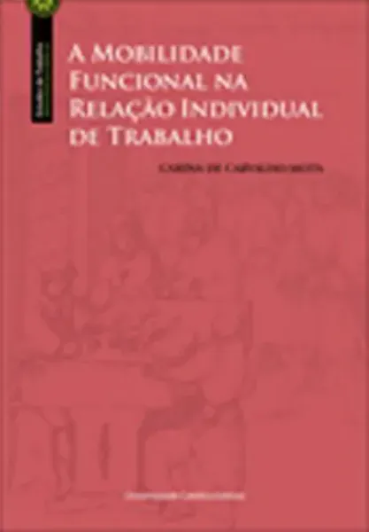 Imagem de A Mobilidade Funcional na Relação Individual de Trabalho
