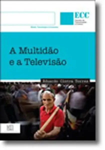 Imagem de A Multidão e a Televisão