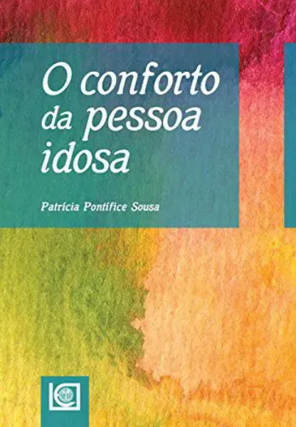 Imagem de O Conforto da Pessoa Idosa