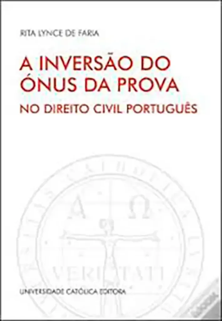 Imagem de A Inversão do Ónus da Prova no Direito Civil Português
