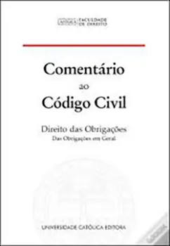 Imagem de Comentário ao Código Civil - Direito das Obrigações - Das Obrigações em Geral