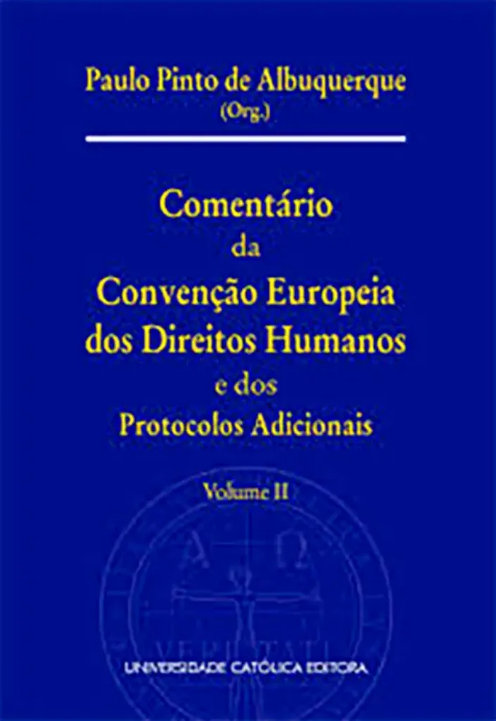 Imagem de Comentário da Convenção Europeia dos Direitos Humanos e dos Protocolos Adicionais - Vol. III