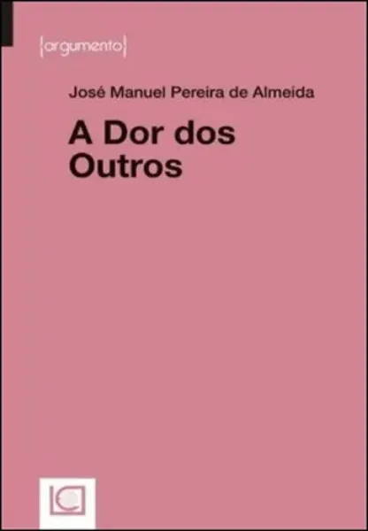 Imagem de A Dor dos Outros