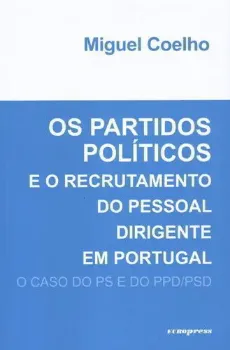 Picture of Book Os Partidos Políticos e o Recrutamento do Pessoal Dirigente em Portugal