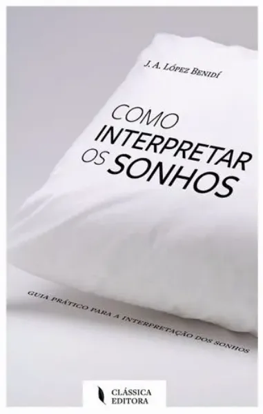 Imagem de Como Interpretar Sonhos