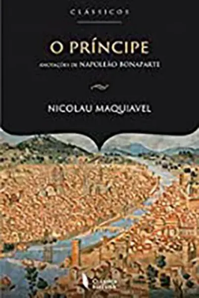 Imagem de O Príncipe - Anotações de Napoleão Bonaparte