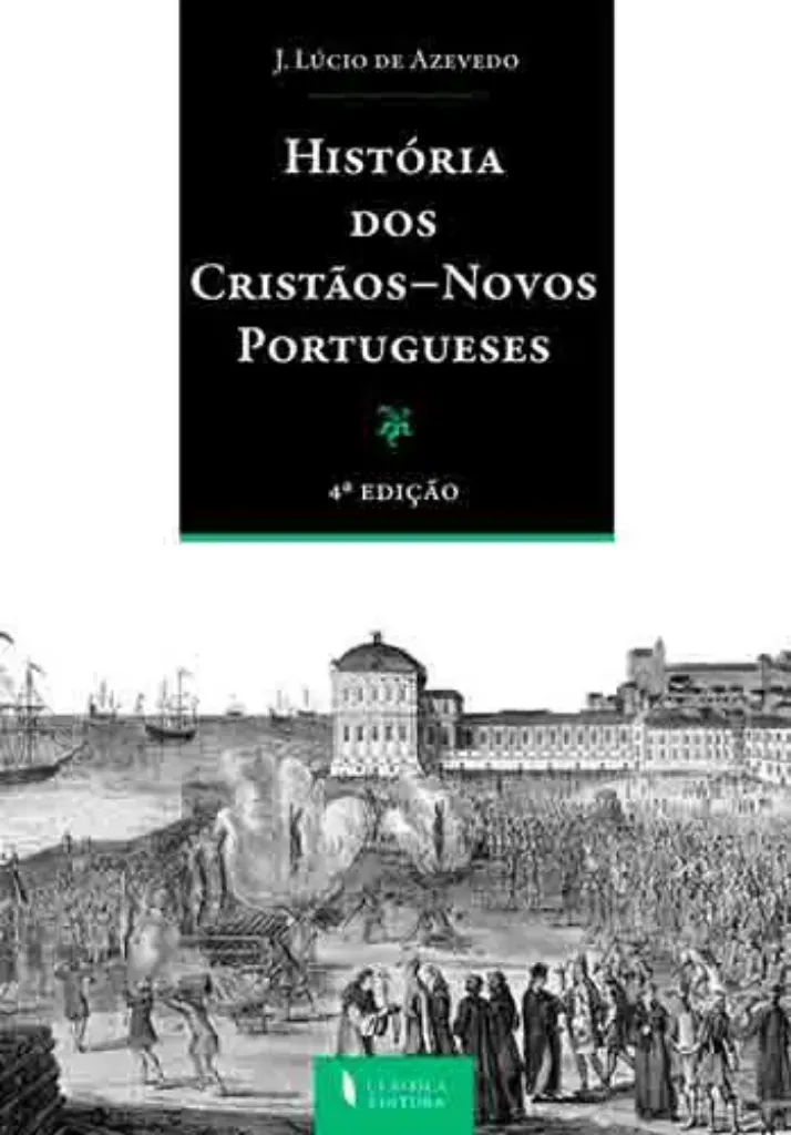 Imagem de História dos Cristãos-Novos Portugueses
