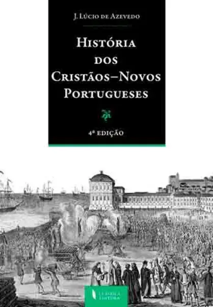 Imagem de História dos Cristãos-Novos Portugueses
