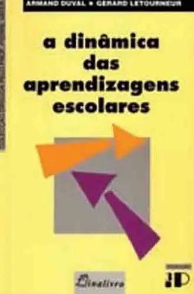Imagem de A Dinâmica das Aprendizagens Escolares