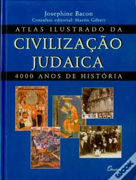 Imagem de Atlas Ilustrado da Civilização Judaica - 4000 Anos de História
