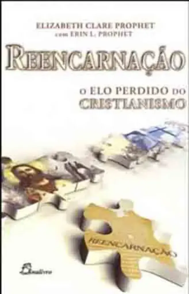 Imagem de Reencarnação o Elo Perdido do Cristianismo