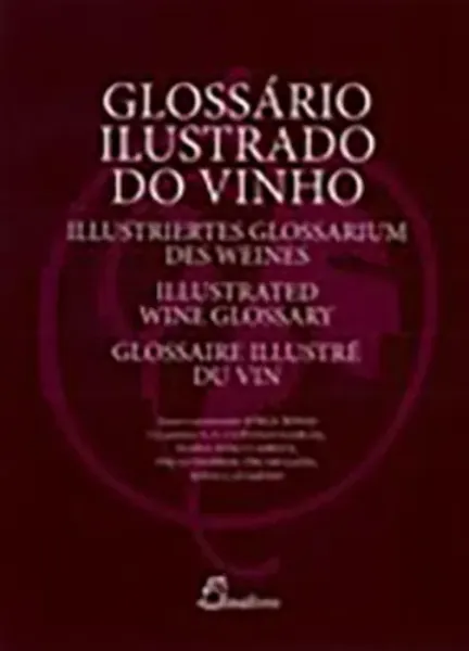 Imagem de Glossário Ilustrado do Vinho (Multilingue)