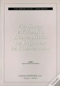 Picture of Book As Bases e Filosofia Homeopática no Organon de Habnemann