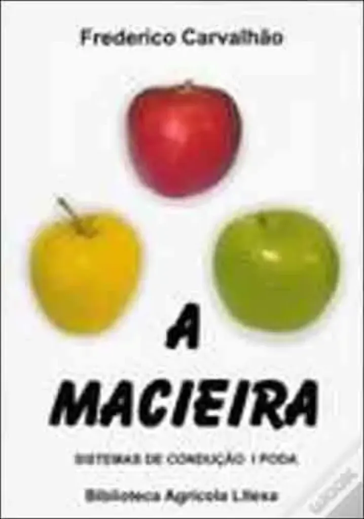 Imagem de A Macieira - Sistemas de Condução e Poda
