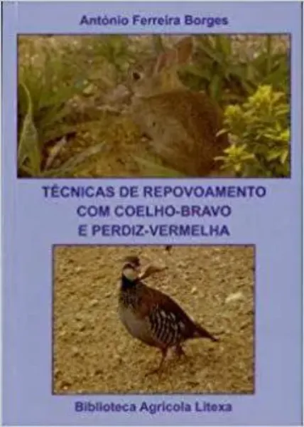 Imagem de Técnicas de Repovoamento com Coelho-Bravo e Perdiz-Vermelha