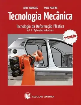 Imagem de Tecnologia Mecânica - Vol. II