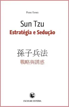 Imagem de Sun Tzu - Estratégia e Sedução