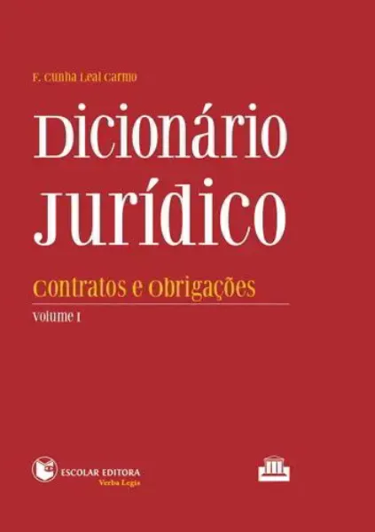Imagem de Dicionário Jurídico - Vol. I - Contratos e Obrigações