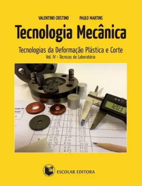 Imagem de Tecnologia Mecânica Vol. IV Técnicas de Laboratório