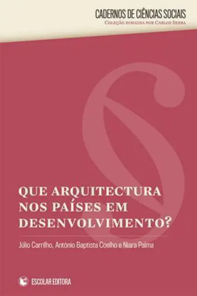 Imagem de Que Arquitectura nos Países em Desenvolvimento?