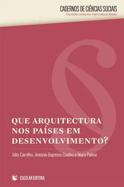 Imagem de Que Arquitectura nos Países em Desenvolvimento?