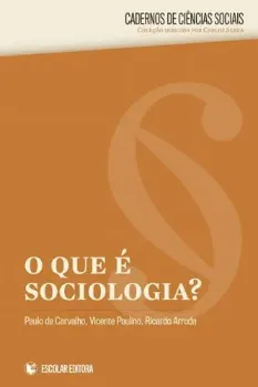Imagem de Que é Sociologia?