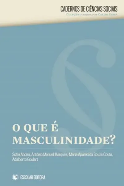 Imagem de O que é Masculinidade?