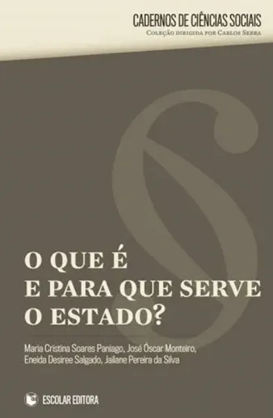 Picture of Book O Que é e Para Que Serve o Estado?