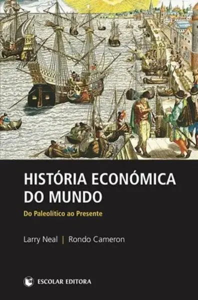 Imagem de História Económica do Mundo - Do Paleolítico ao Presente
