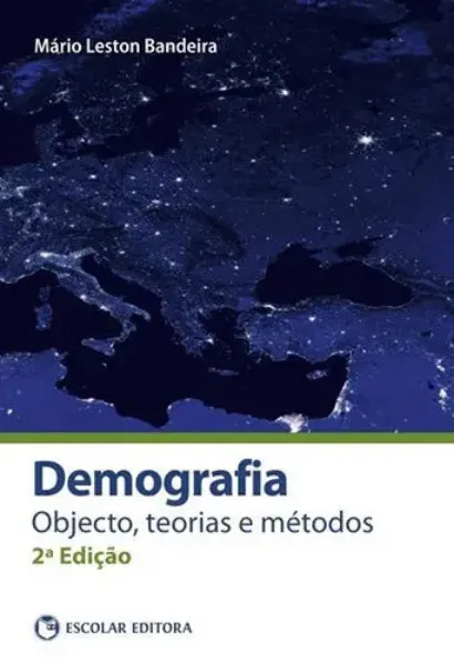 Imagem de Demografia: Objecto, Teorias e Métodos