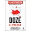 Imagem de Doze e Meio: Potenciar os Ingredientes Emocionais Necessários ao Sucesso no Negócio