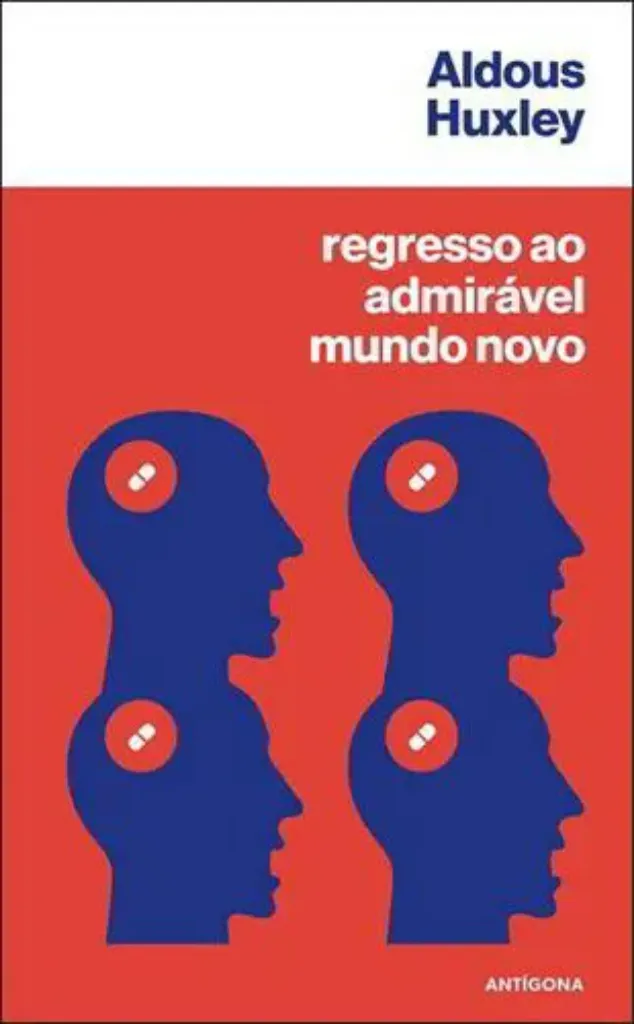 Imagem de Regresso ao Admirável Mundo Novo