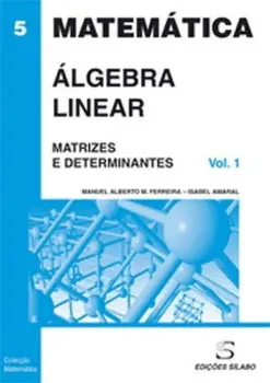 Picture of Book Algebra Linear - Matrizes e Determinantes Vol. 1