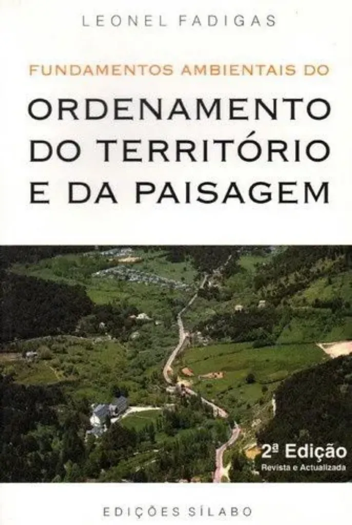 Imagem de Fundamentos Ambientais do Ordenamento Território e Paisagem